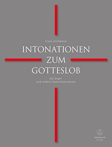 Intonationen zum Gotteslob für Orgel und andere Tasteninstrumente von Bärenreiter Verlag